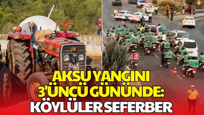 Alevlerin Karşısında Tek Yürek! Kimi Traktörle Kimi Motosikletle Koştu